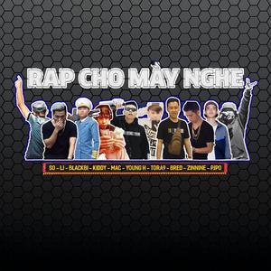 Rap cho mày nghe (feat. Young H) (Explicit)