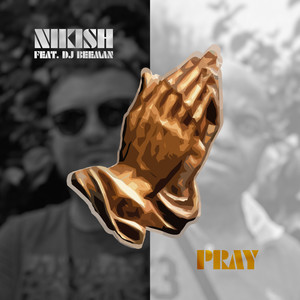 Pray (Explicit)