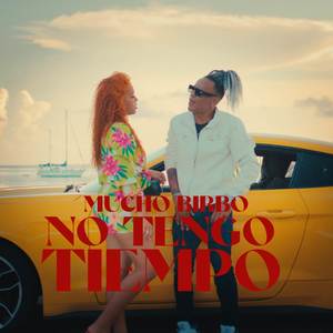 NO TENGO TIEMPO (Explicit)