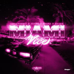 Miami Vice (Explicit)