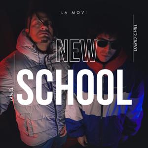 NEW SCHOOL (feat. Janiel) (Explicit)
