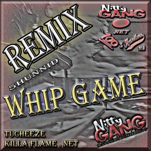 Whip Game, killa flame . net (feat. tucheeze & 5 hunnid) (Remix|Explicit)