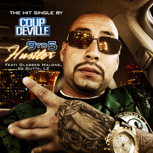 9 to 5 Hustler (feat. Glasses Malone, Yo Gutta & LZ) [Explicit]