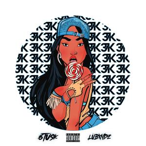 Pocahontas(feat. 6Tusk) (Explicit)
