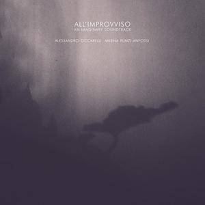 All'improvviso. An imaginary soundtrack