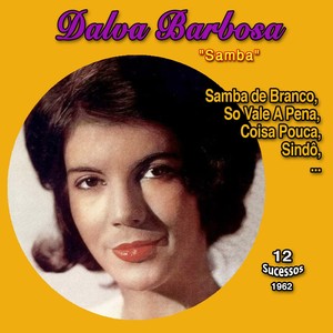 Dalva Barbosa (12 Sucessos - 1962)