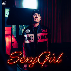 Sexy Girl (Explicit)
