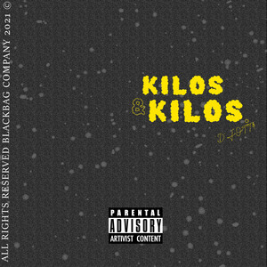 Kilos & Kilos (Explicit)