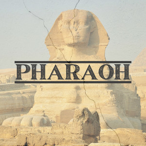 Pharaoh