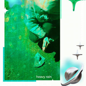 heavy rain (Explicit)