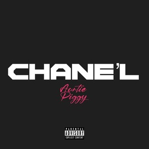 Chane'l (Explicit)