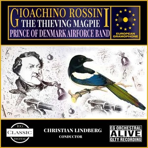 Rossini: The Thieving Magpie