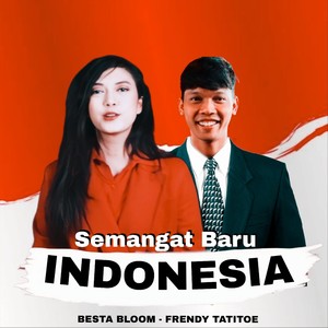 Semangat Baru Indonesia