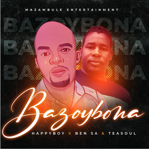 Bazoybona (feat. Ben SA, Teasoul)