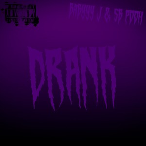 Drank (Explicit)