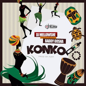 Konko (feat. Baddy Oosha) [Explicit]