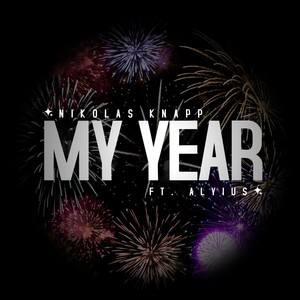 My Year (feat. Alyius)