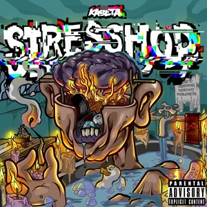 Stresshop: Beats to Overthink Your Daily Problems to (Explicit)