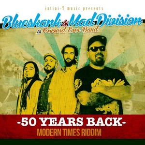50 Years Back(Modern Times Riddim)