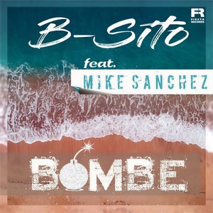 Bombe (Mike Sanchez Remix)