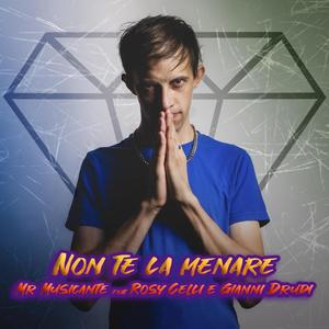 Non te la menare (Dance Radio Edit)