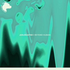 Beyond Human