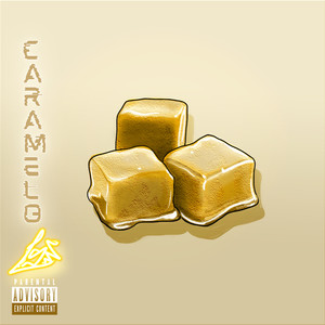 Caramelo (Explicit)