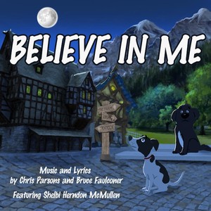 Believe in Me(feat. Shelbi Herndon McMullen)