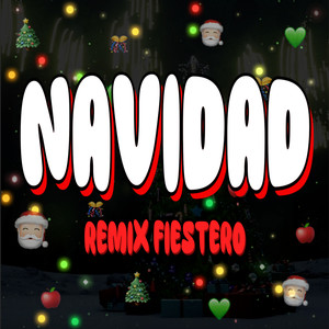 NAVIDAD (Remix Fiestero)