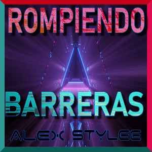 Rompiendo Barreras (Explicit)