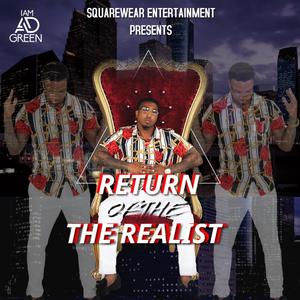 Return of the Realist (Explicit)