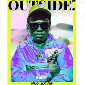 Outside (feat. R.T.G.) [Explicit]