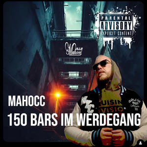 150 Bars im Werdegang (Explicit)