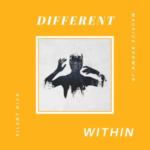 Different (feat. Silent Nick) [Explicit]