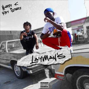 Laymans (feat. Rey Story) [Explicit]