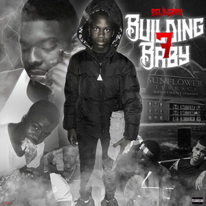 Building 7 Baby (Explicit)