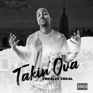 Takin' Ova (Explicit)