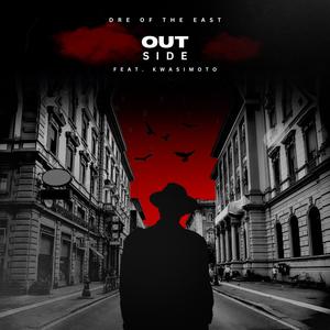Outside (feat. Kwasimoto) (Explicit)
