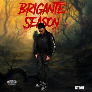 Brigante Season (Explicit)