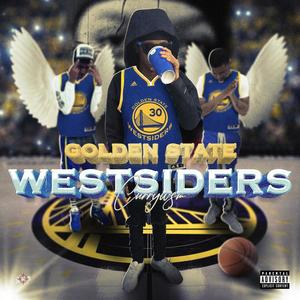 GOLDEN STATE WESTSIDERS (Explicit)