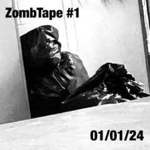 ZombTape #1 (Explicit)