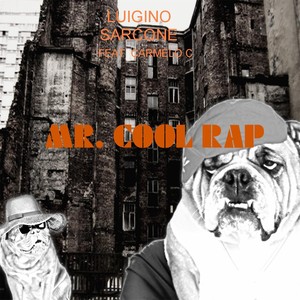 Mr. Cool Rap (feat. Carmelo C)