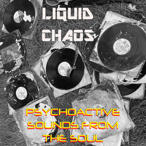 Psychoactive Sounds from the Soul (Explicit)