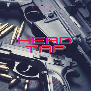 Head Tap (Explicit)