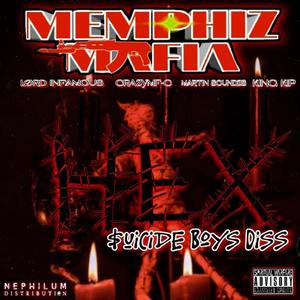 $uicide Boys Diss (feat. CrazyMF-C,Martin Soundzs,King Kip & Lord Infamous) [Explicit]