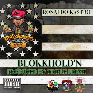 BlokkHold'N (Explicit)