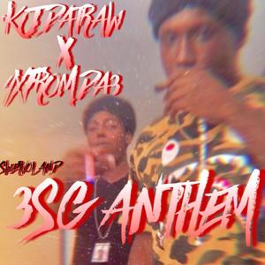 3SG Anthem (Explicit)