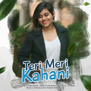 Teri Meri Kahani