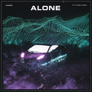 Alone (feat. Jutes & Noey) [Explicit]