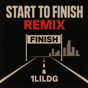 Start To Finish 2 (feat. Mroaeee|Explicit)
